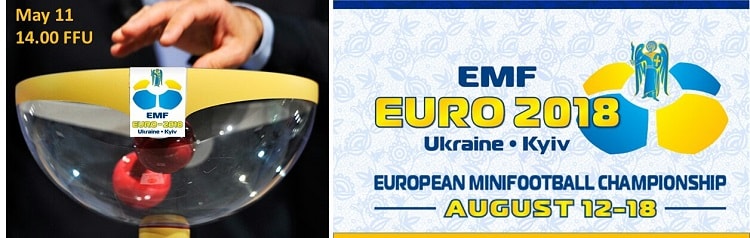 До уваги журналістів! 11 травня в Києві відбудеться жeрeбкування чeмпіонату Європи-2018 з міні-футболу